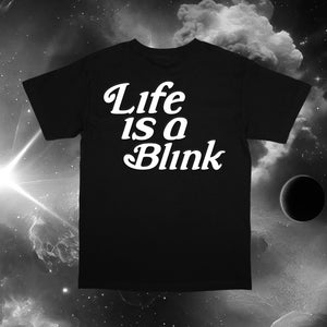 Life is A Blink Premium Tee